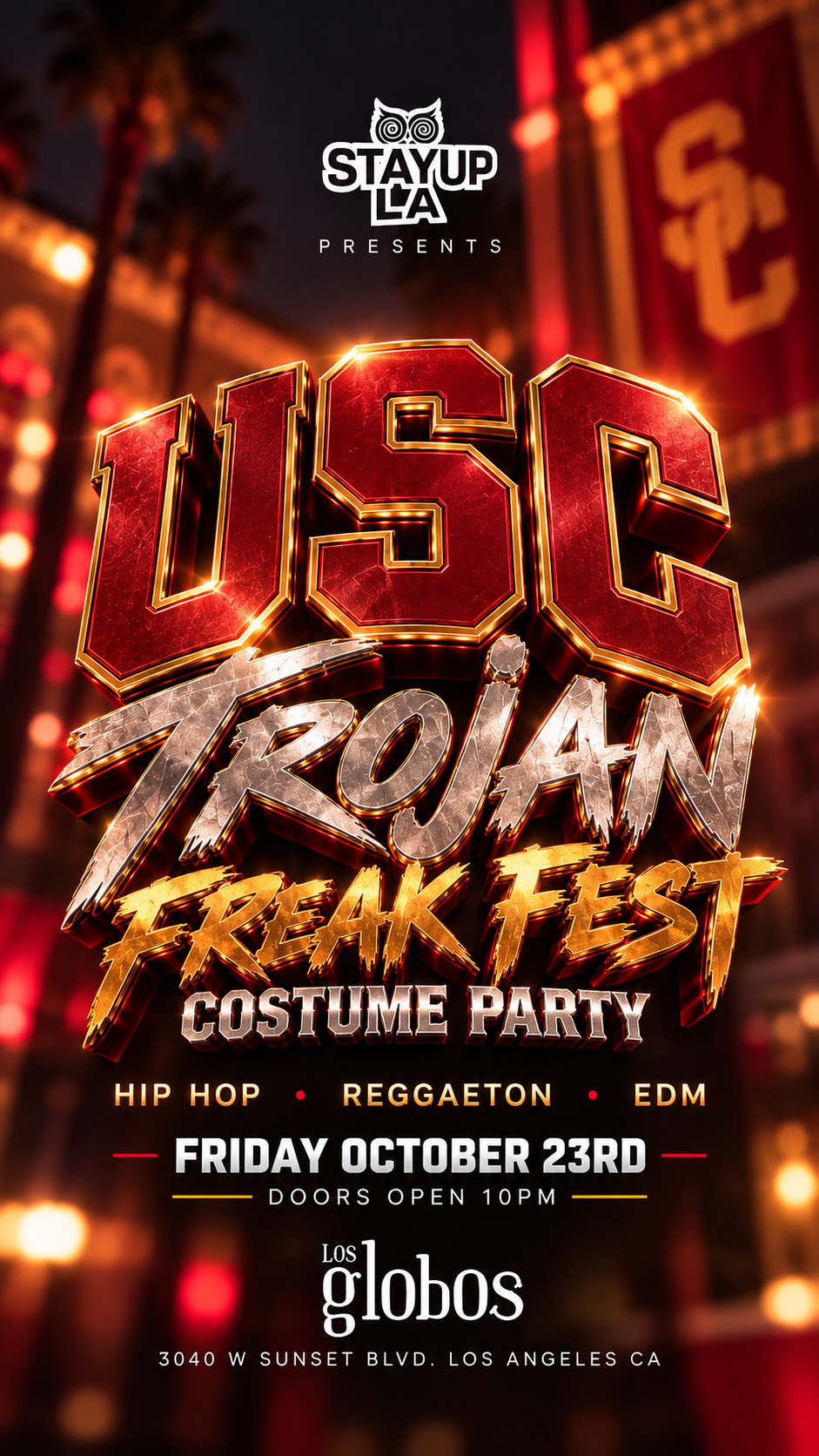 18+ USC FREAK FEST @ LOS GLOBOS