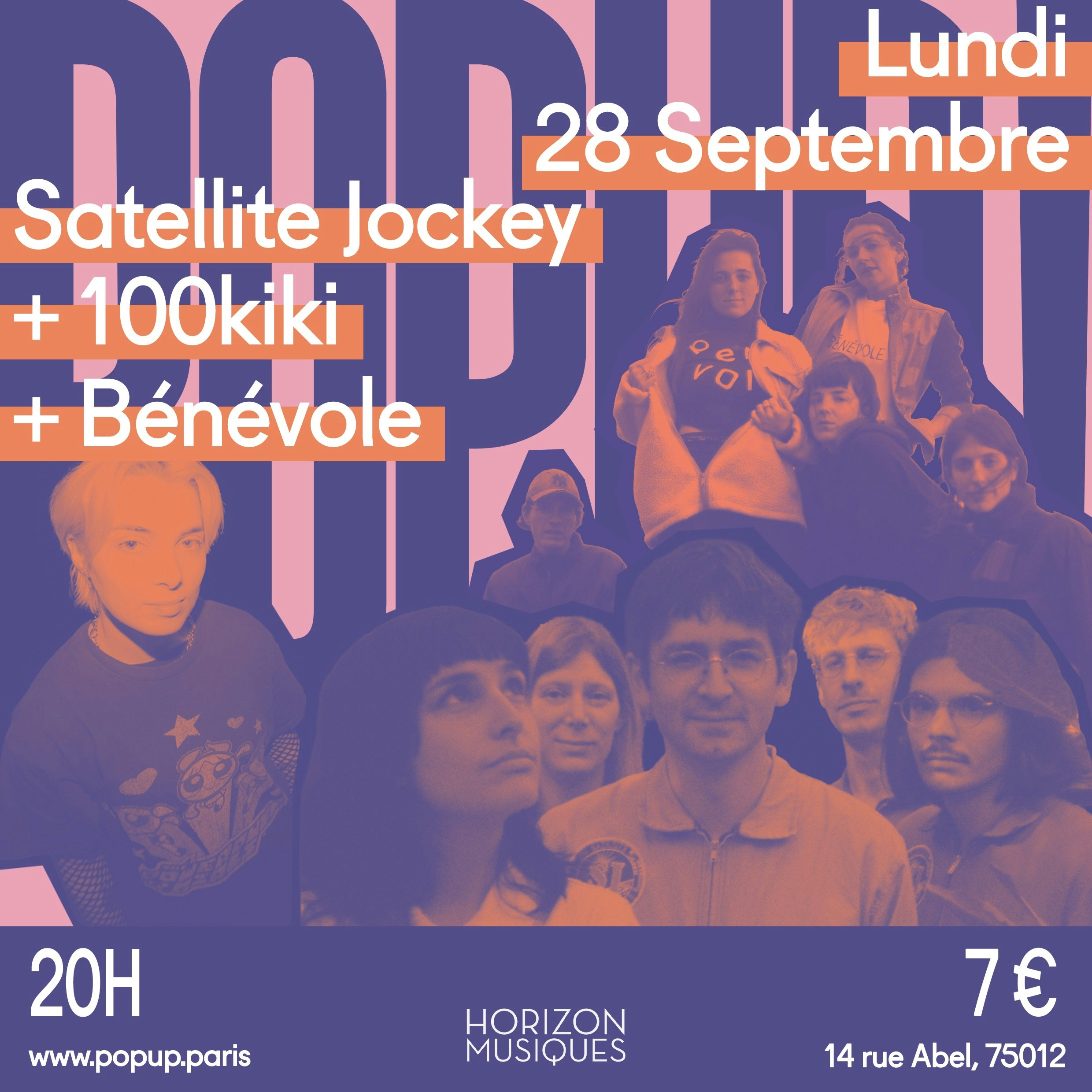 Satellite Jockey + 100kiki + Bénévole