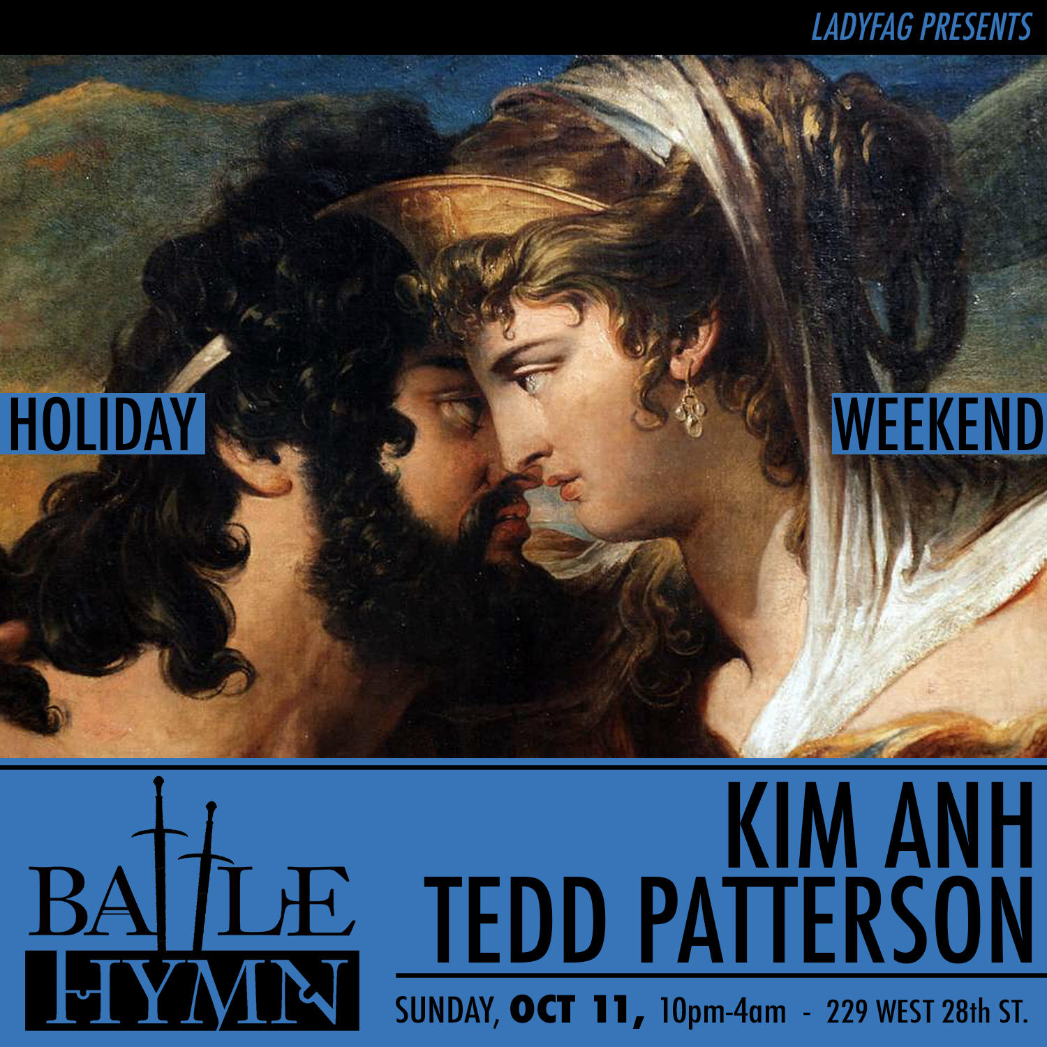Battle Hymn - Holiday weekend