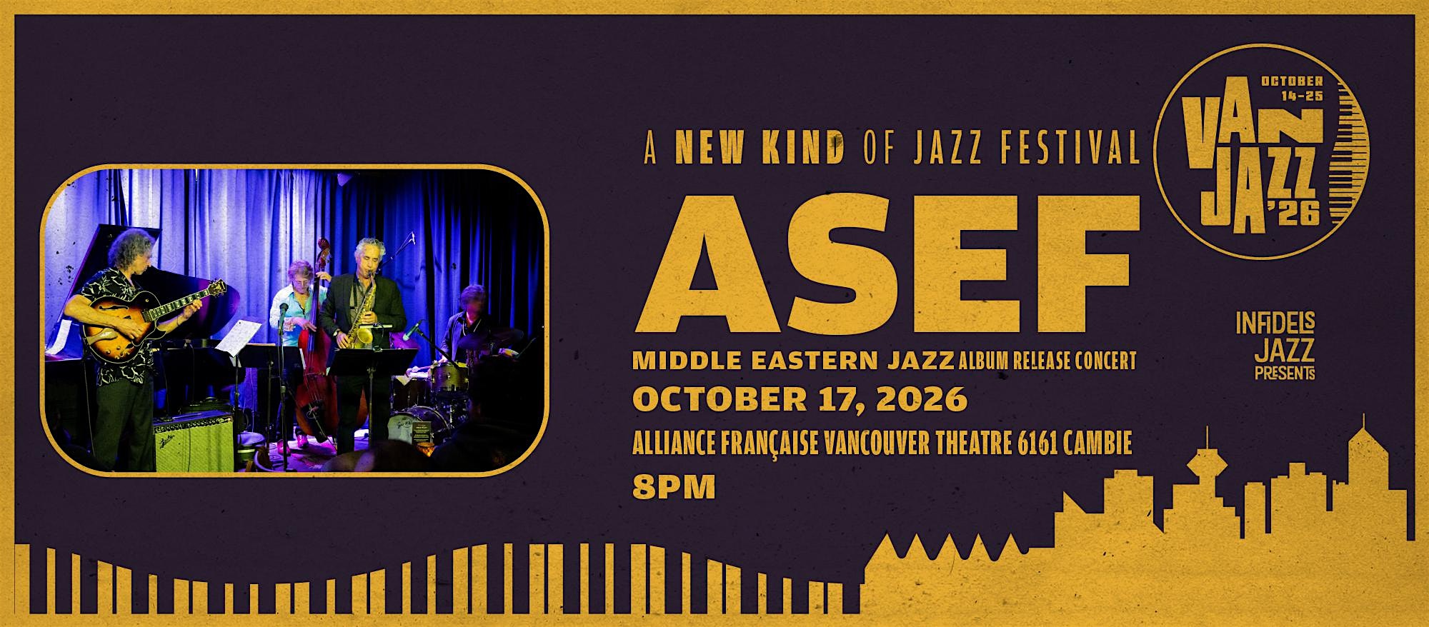 Infidels Jazz Presents: Asef at Alliance Française Theatre