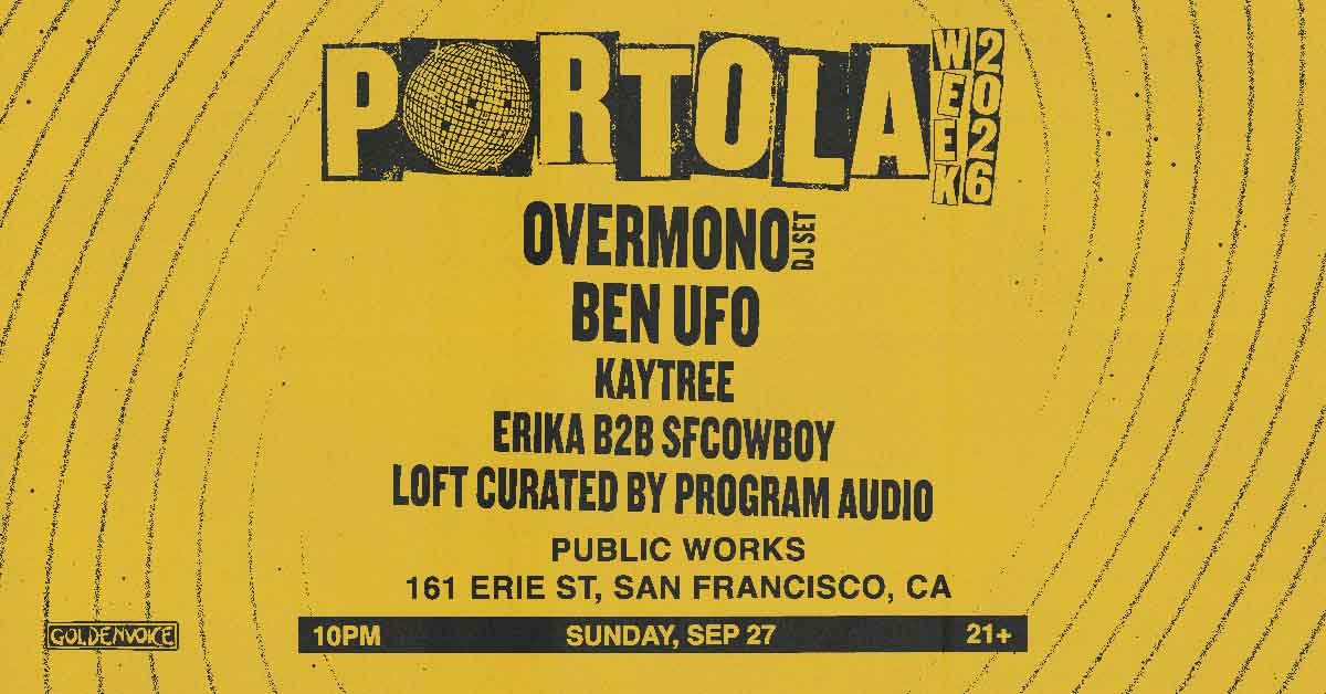 Overmono (DJ Set) + Ben UFO presented by Goldenvoice