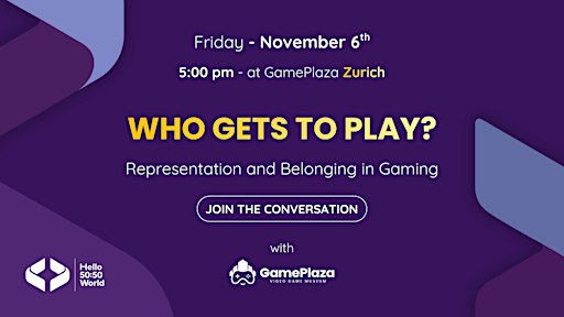 Hello 50:50 World in Zurich:  Who Gets to Play?