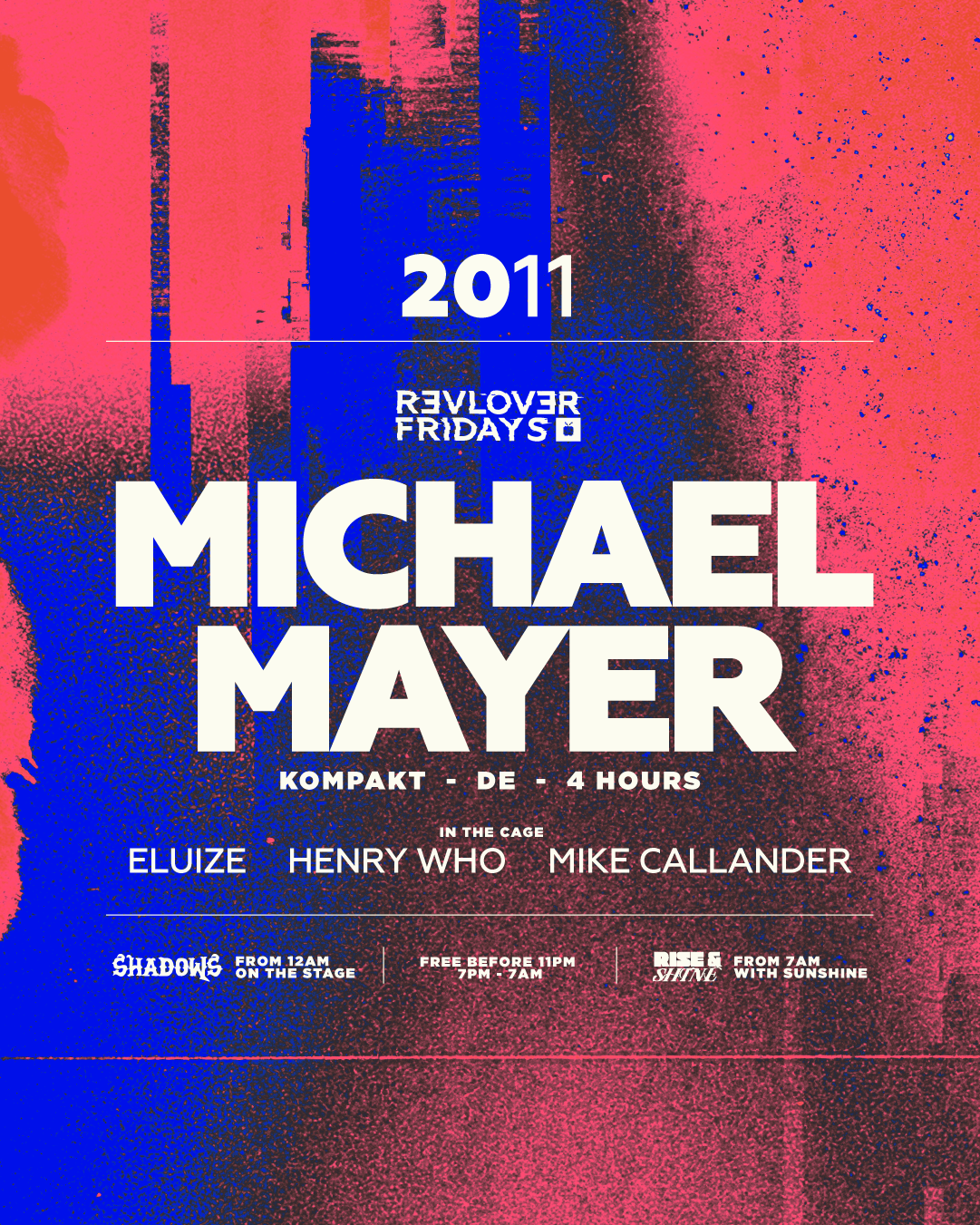 Michael Mayer (Kompakt - DE) — Revolver Fridays
