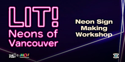 LIT! Neon Sign-Making Workshop
