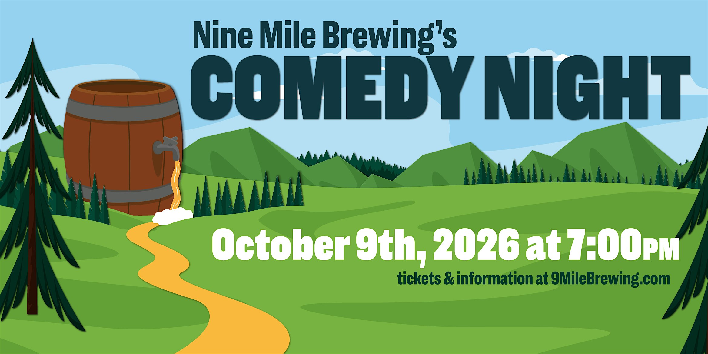 Comedy night at 9mile Brewing!