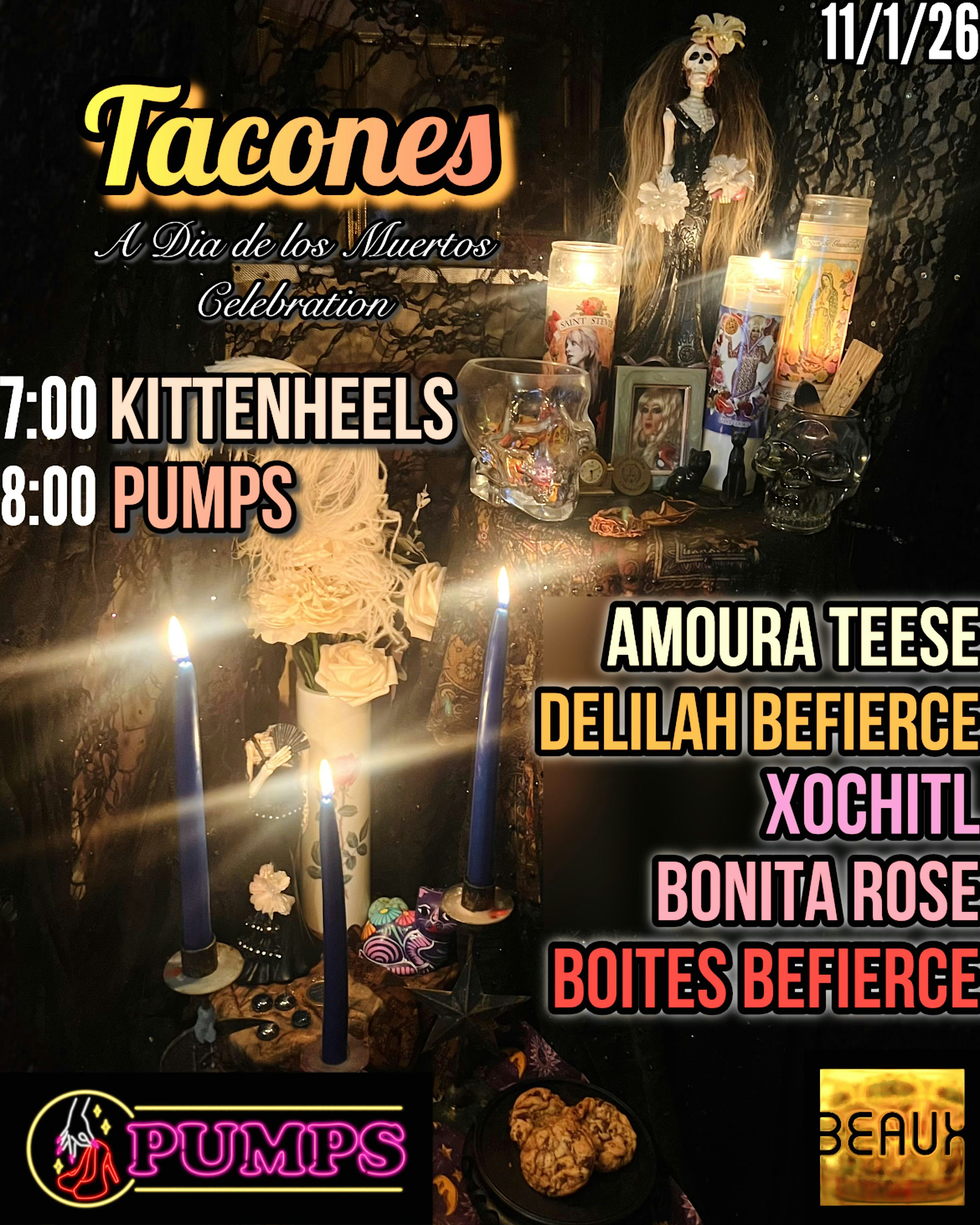 PUMPS Sundays at Beaux: Tacones - Dia de los Muertos Celebration!