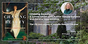 Chasing Beauty: A Conversation with Natalie Dykstra and Curator Meg Winslow