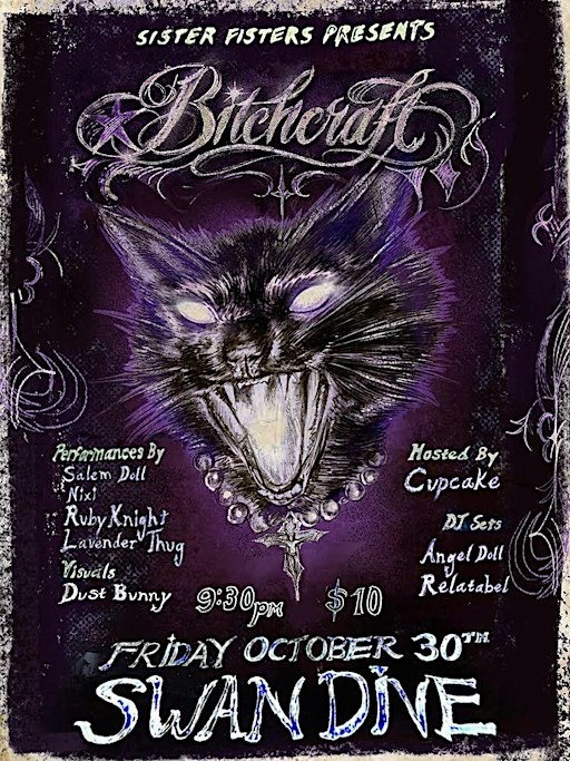 Sister Fisters presents: Bitchcraft