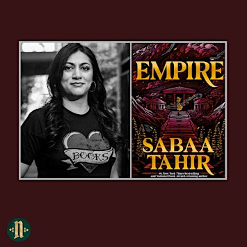 Book Tour Event: EMPIRE, by Sabaa Tahir