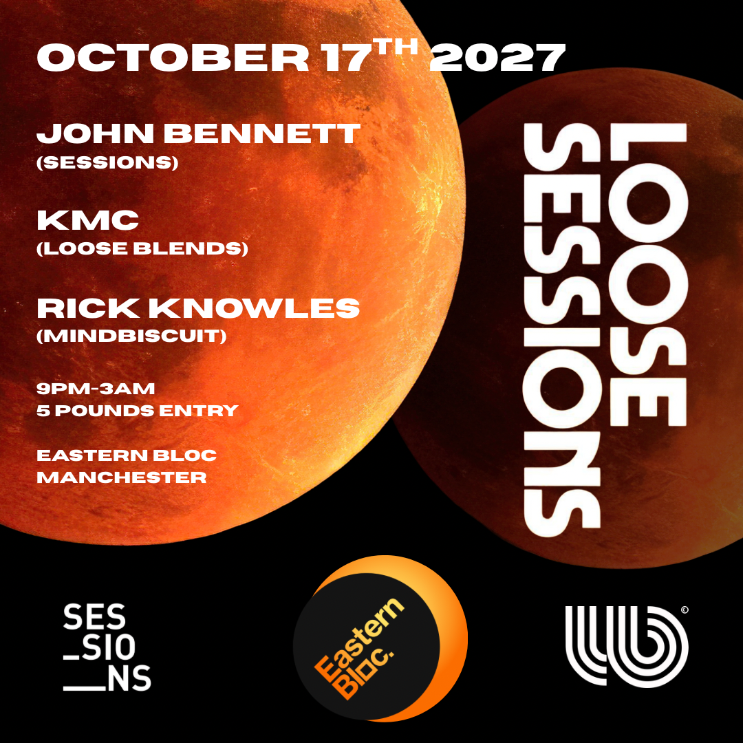 Loose Sessions