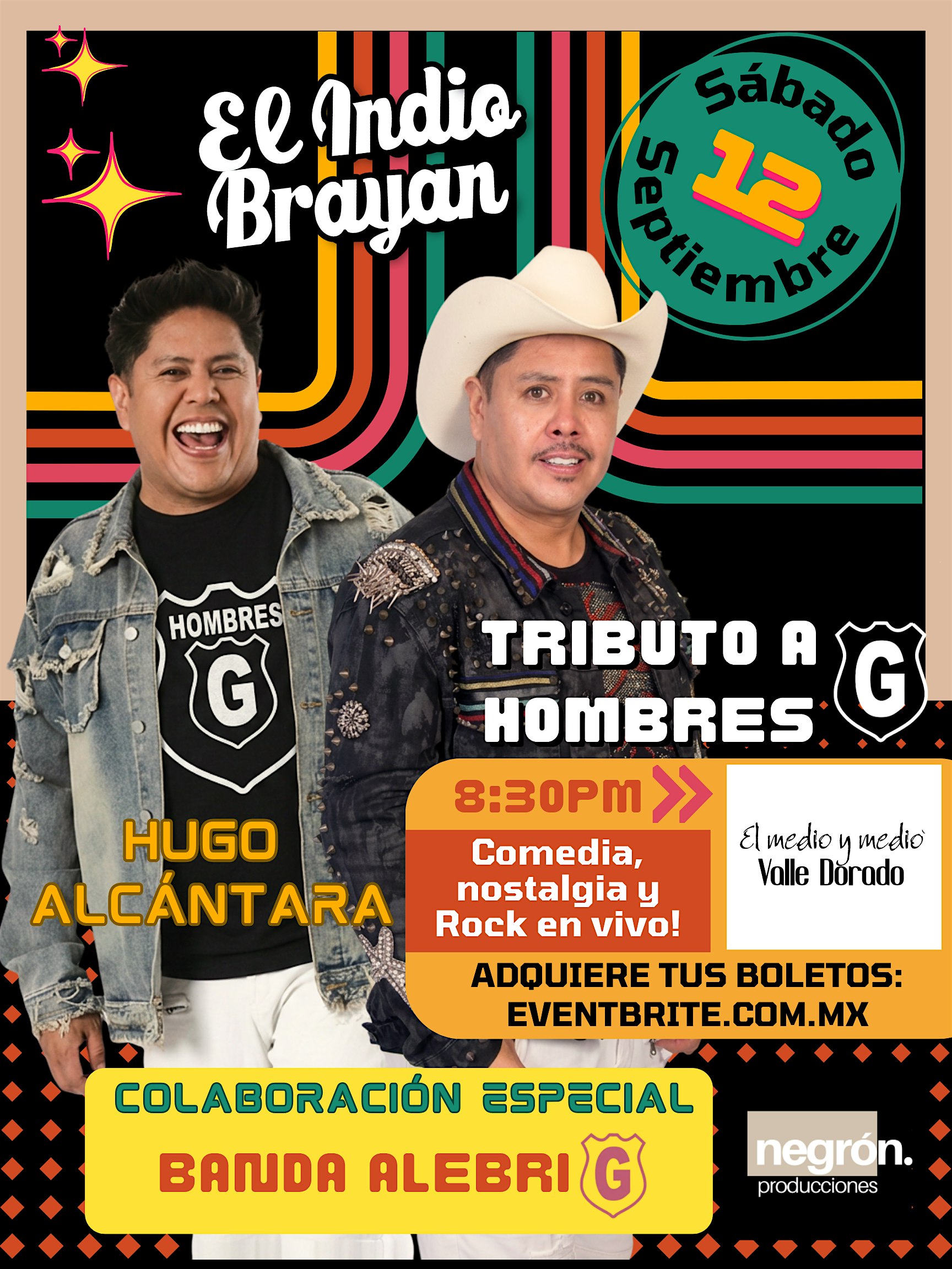 El Indio Brayan presenta "Comedia, nostalgia y rock en vivo" | Tlalnepantla