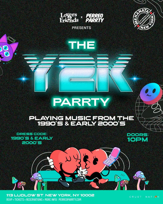 The 2000s Forever Parrty by THE Y2K Parrty - Saturdays at Mehanata NYC