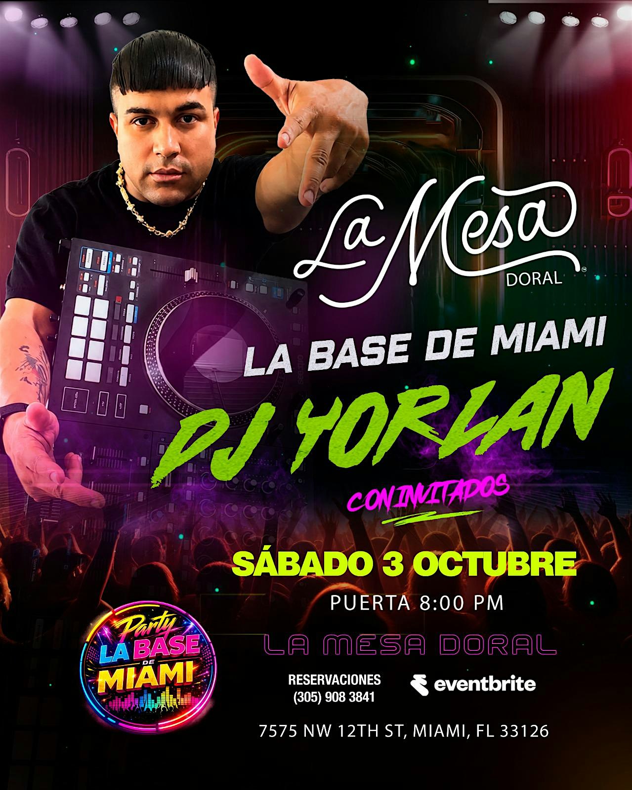 LA BASE  FULL PARTY " LA MESA DORAL