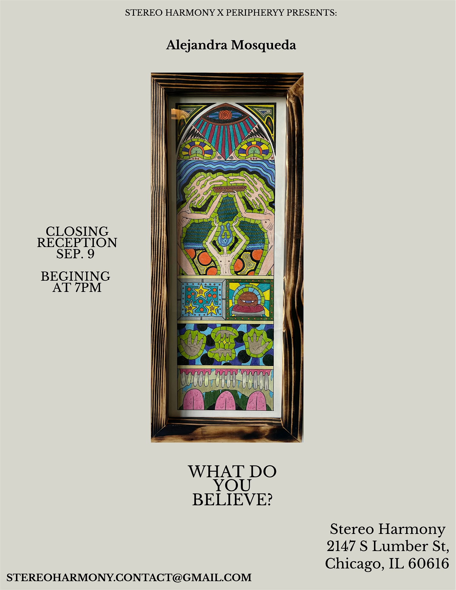 "What Do you Believe?" by Alejandra Mosqueda (Closing Reception)