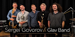 Sergei Govorov&Glav Band-SMOOTH JAZZ WITH AN ACCENT