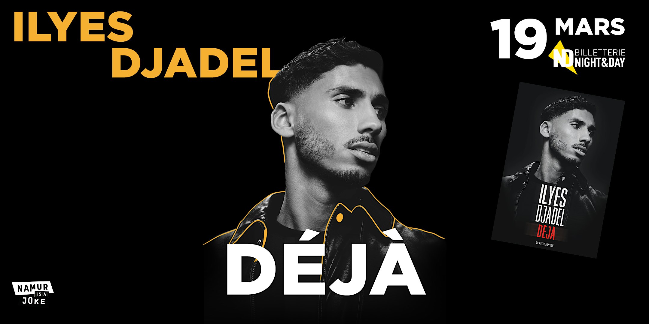 Namur is a Joke 2027 - ILYES DJADEL - Déjà