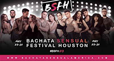 Bachata Sensual Festival Houston 2027