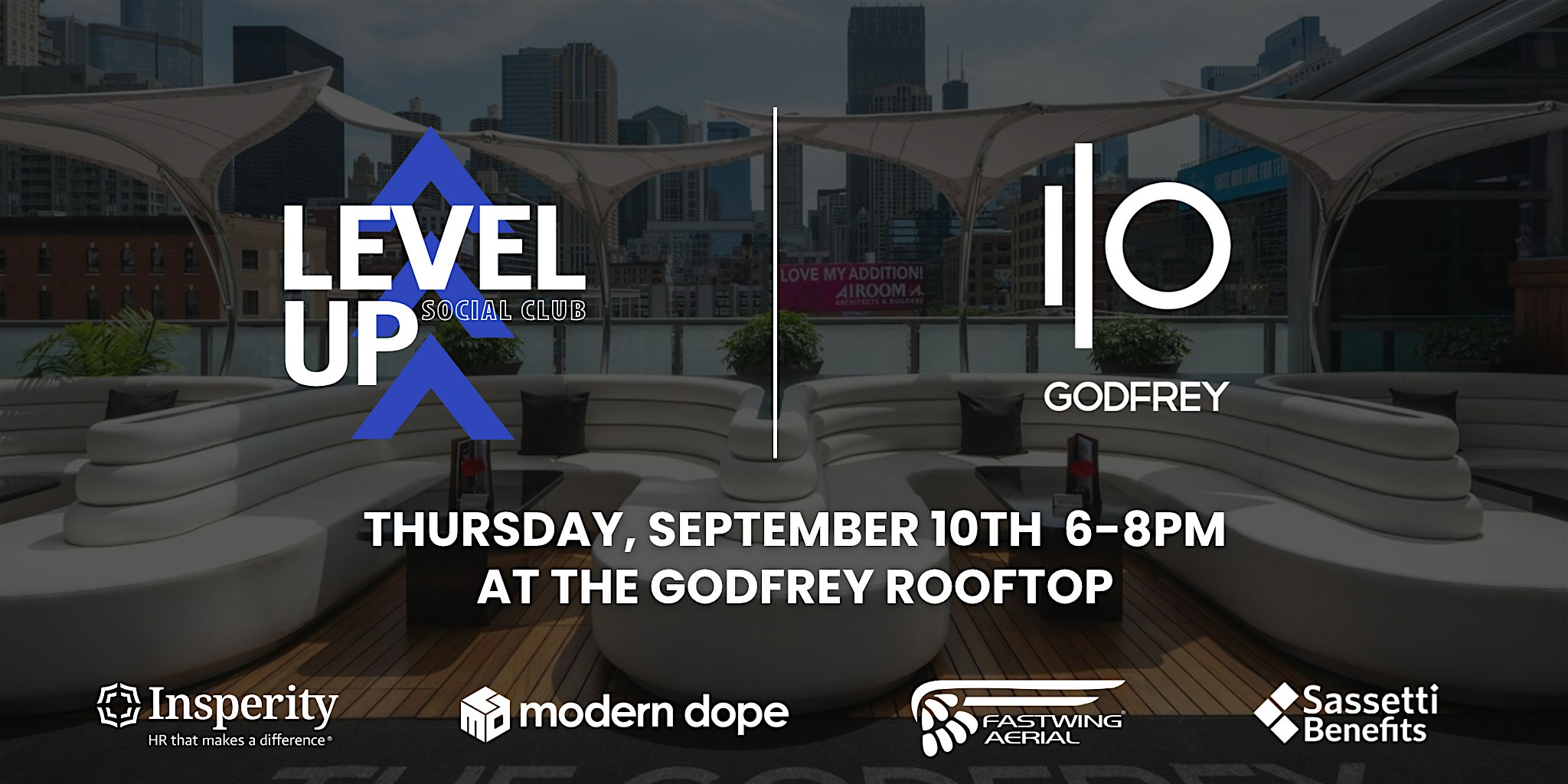 Level Up Social Club - Networking Event @ Godfrey Rooftop!