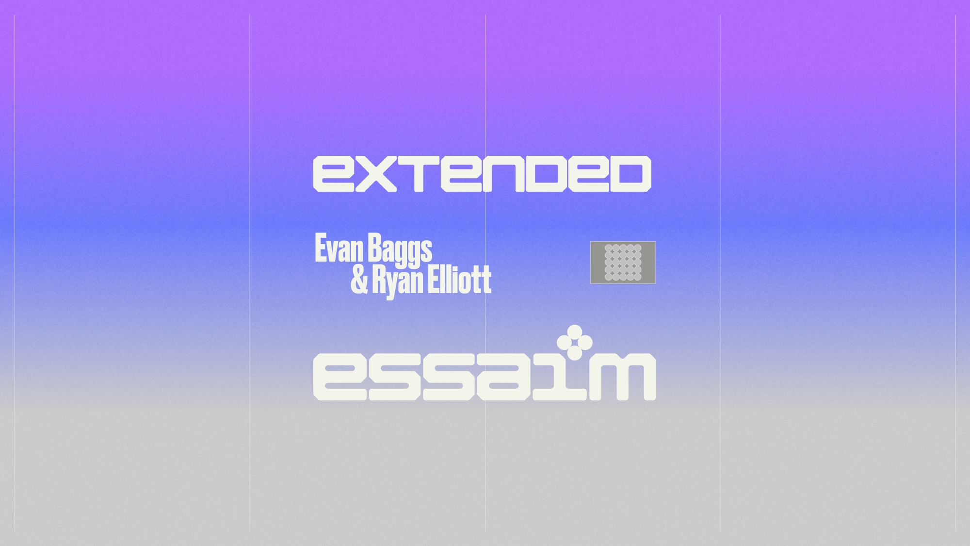 extended - Evan Baggs & Ryan Elliott
