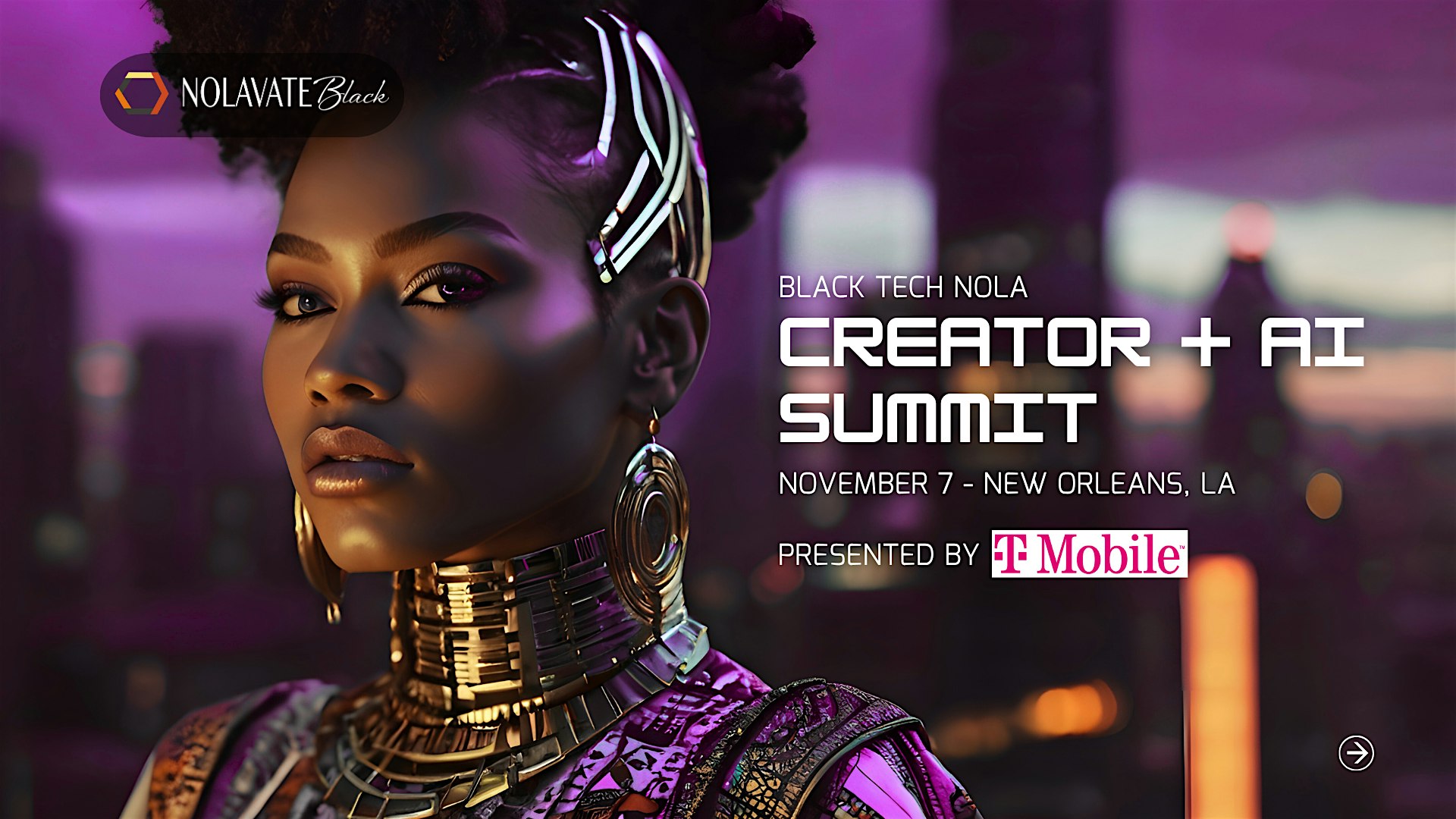2026 Black Tech NOLA Creator + AI Summit presented by T-Mobile