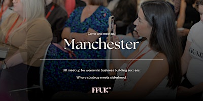 Female Founder UK Manchester Meet Up