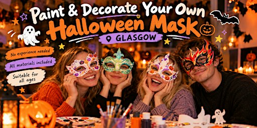 Paint Your Own Halloween Mask  | Halloween Workshop Glasgow