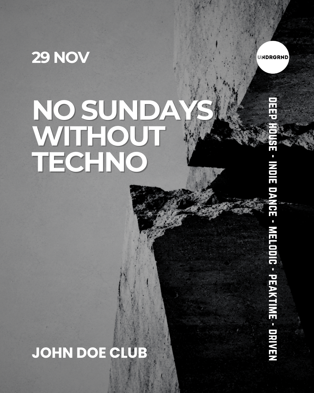 No Sundays Without Techno