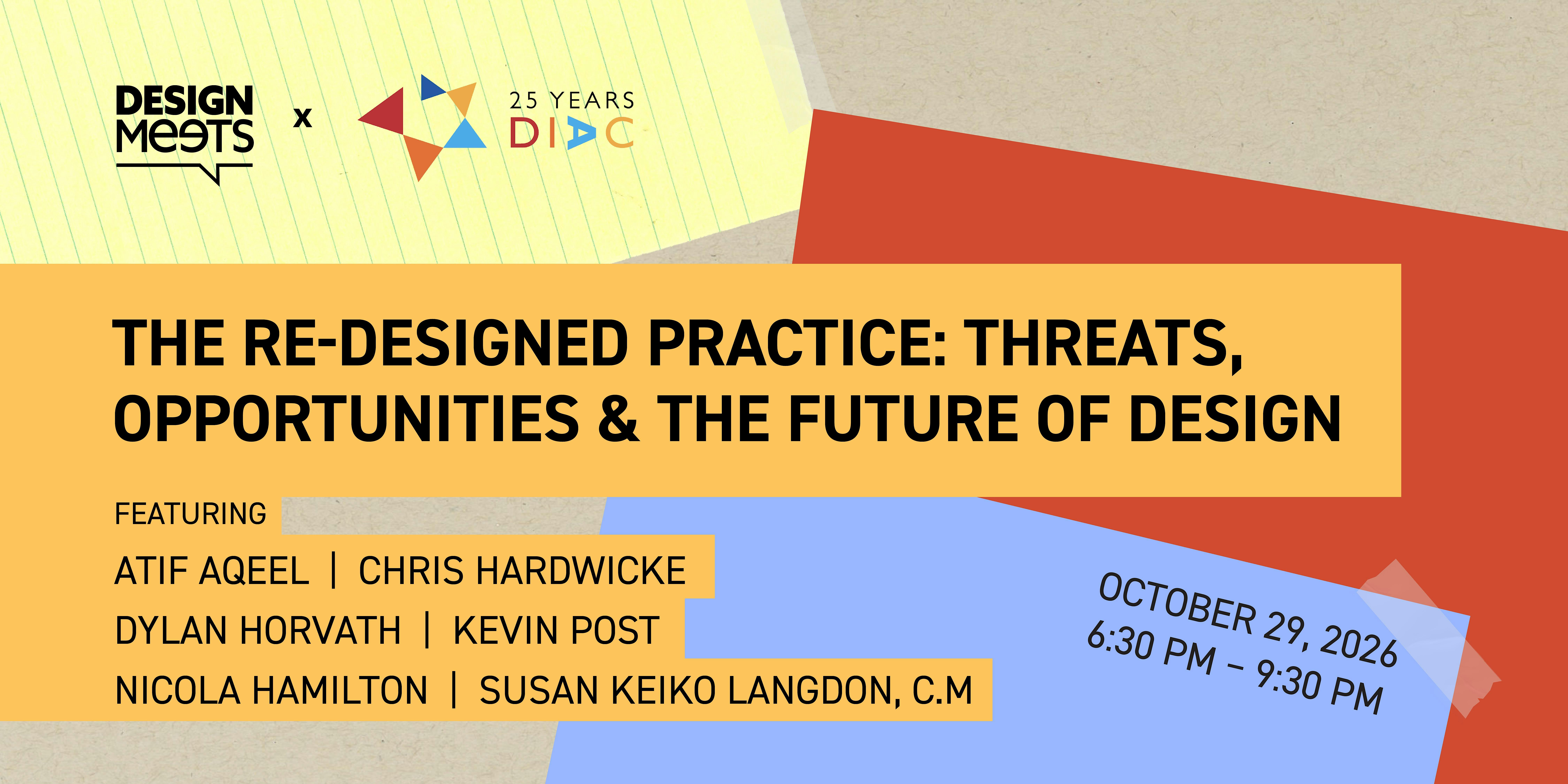The Re-Designed Practice: Threats, Opportunities & The Future of Design