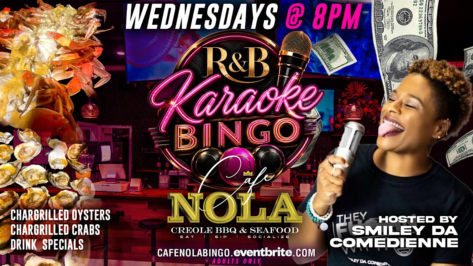 R&B Bingo Wednesdays! Chargrilled Oysters, Crabs, Full Menu, Drinks, Vibes