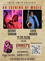 Tweed Smith Presents: An Evening with Destiny Cannon & Lloyd Hughes
