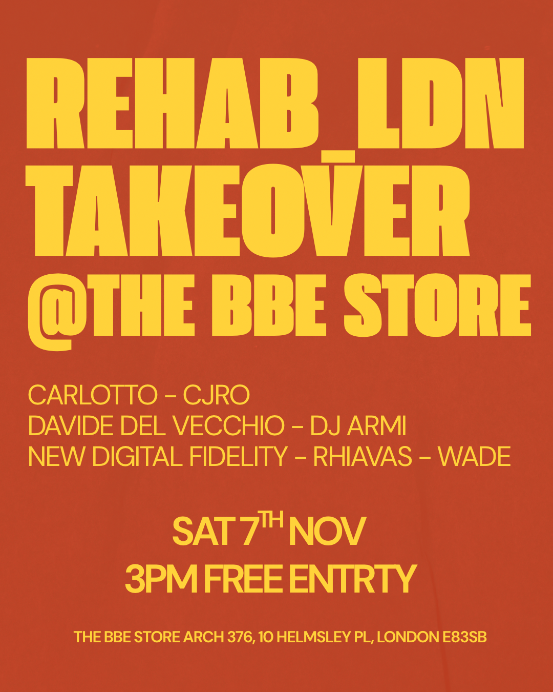 REHAB_LDN Takeover - The BBE Store