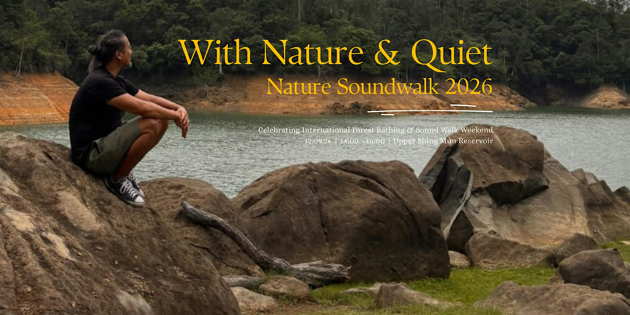 Nature Soundwalk 2026 Upper Shing Mun Reservoir  | Nepal relief Fundraiser