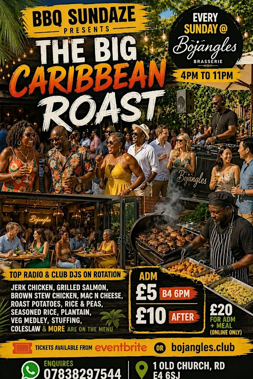 BBQ Sundaze presents The Big Caribbean Roast...(Every Sunday)