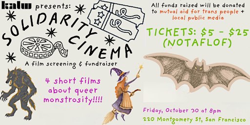 Solidarity Cinema: Queer Monstrosities