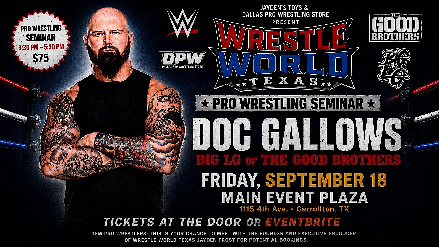 Wrestling Seminar with Doc Gallows in Dallas, TX @ Wrestle World!