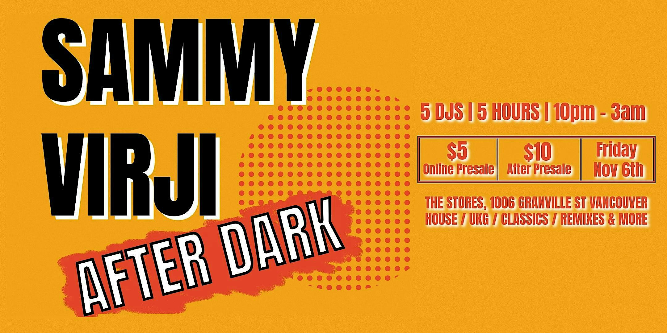 SAMMY VIRJI AFTER DARK