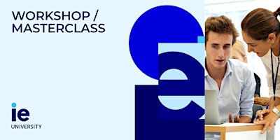 LATAM AW - Admissions Workshop: How to Master Your IE Application (CDMX)