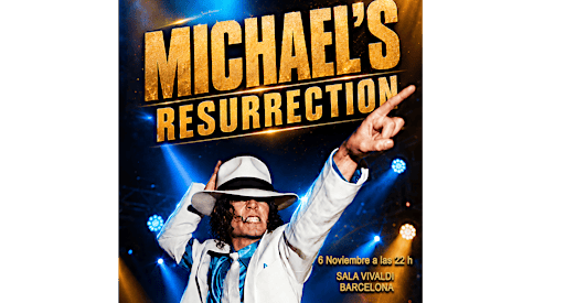 Michael's Resurrection Tributo a Michael Jackson