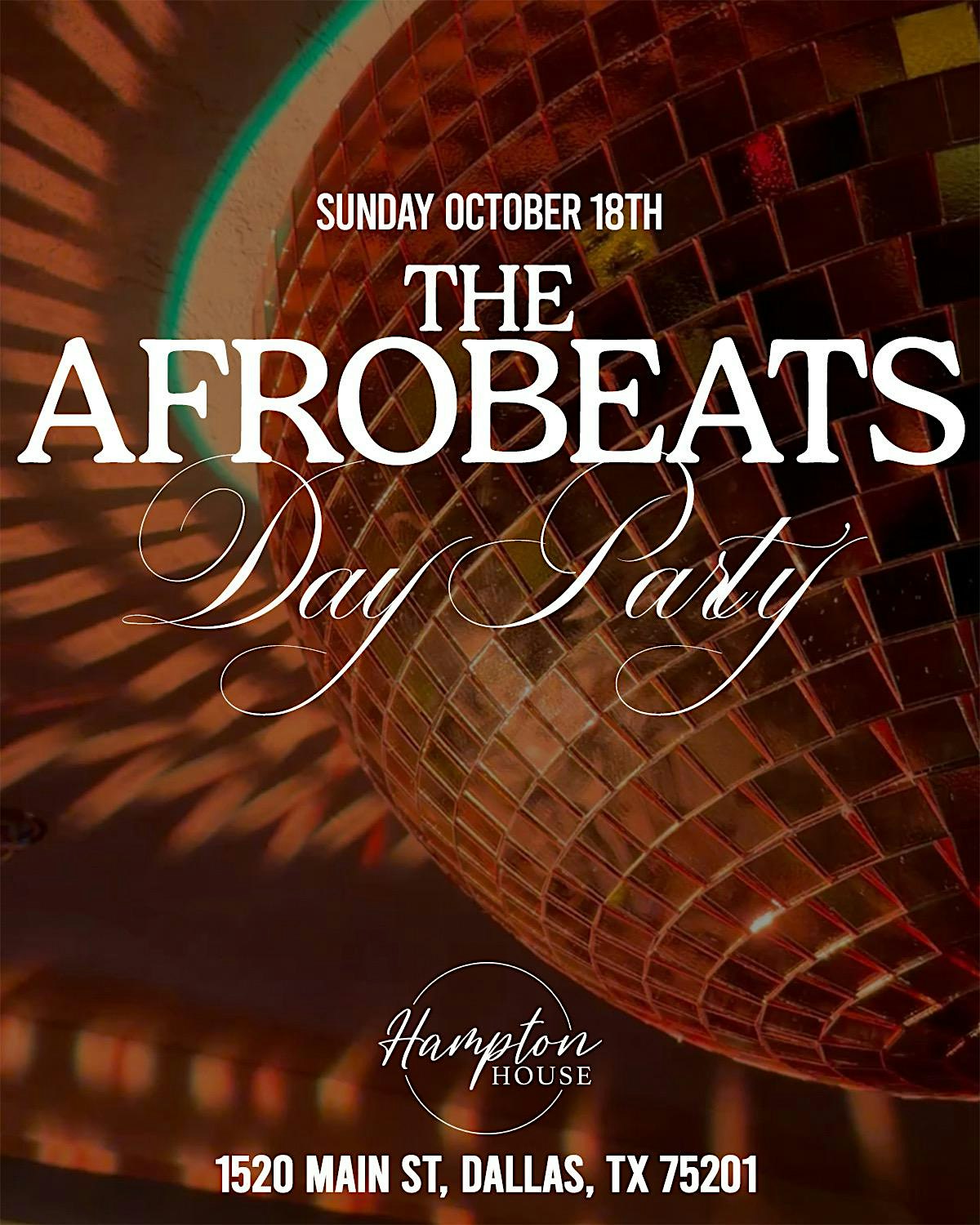 THE AFROBEATS DAY PARTY- HAMPTON HOUSE