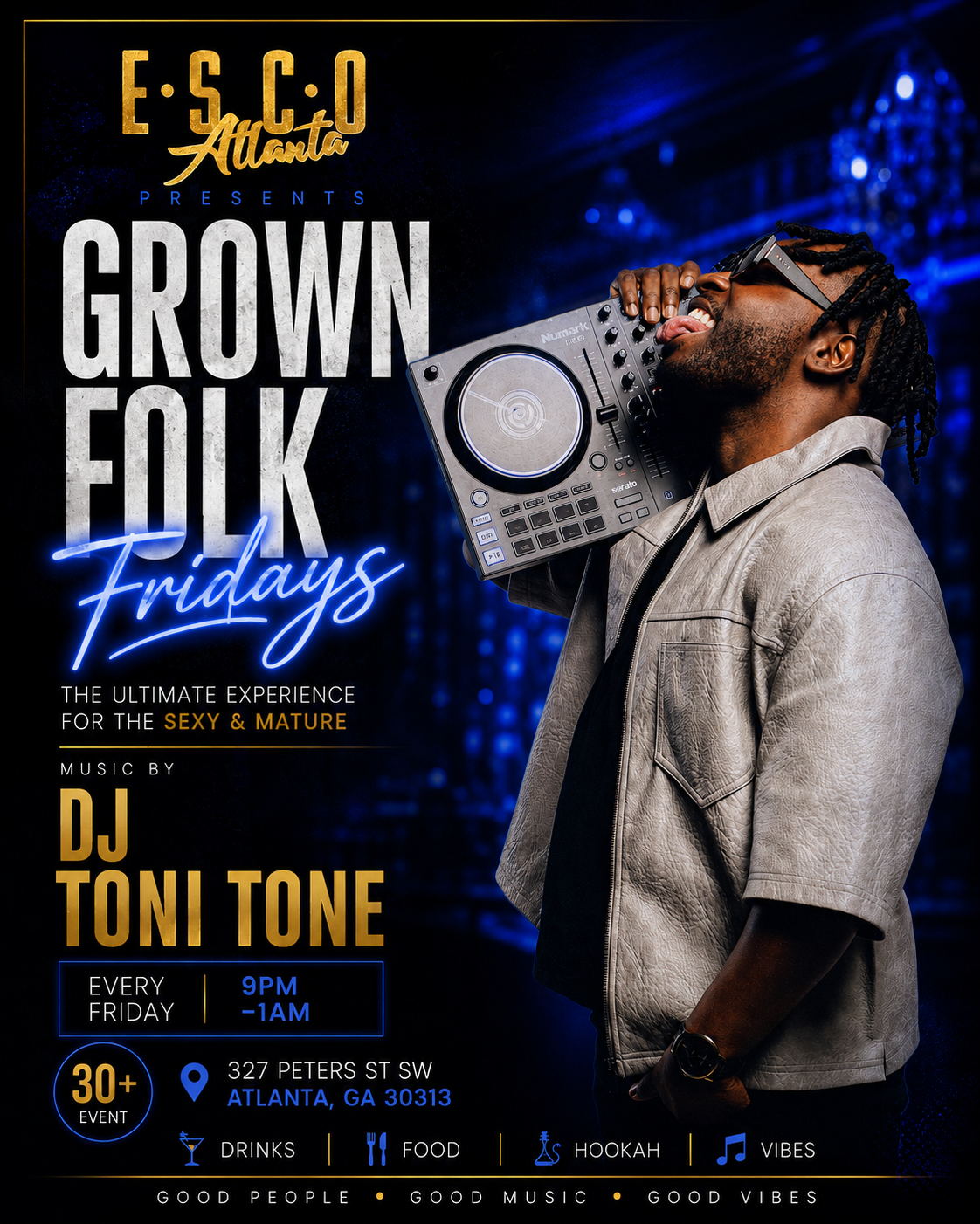 Grown Folk Fridays at Esco Atlanta | DJ Toni Tone