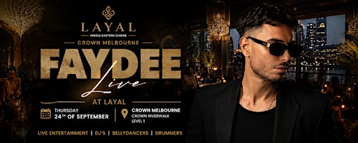 Faydee Performing Live at Layal | Crown Melbourne