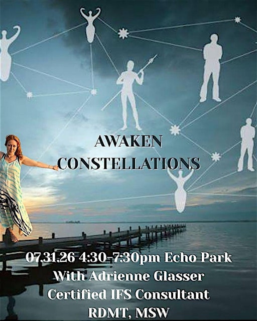 Monthly AWAKEN Constellations Workshop  LIVE YOUR CALLING
