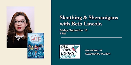Sleuthing & Shenanigans with Beth Lincoln