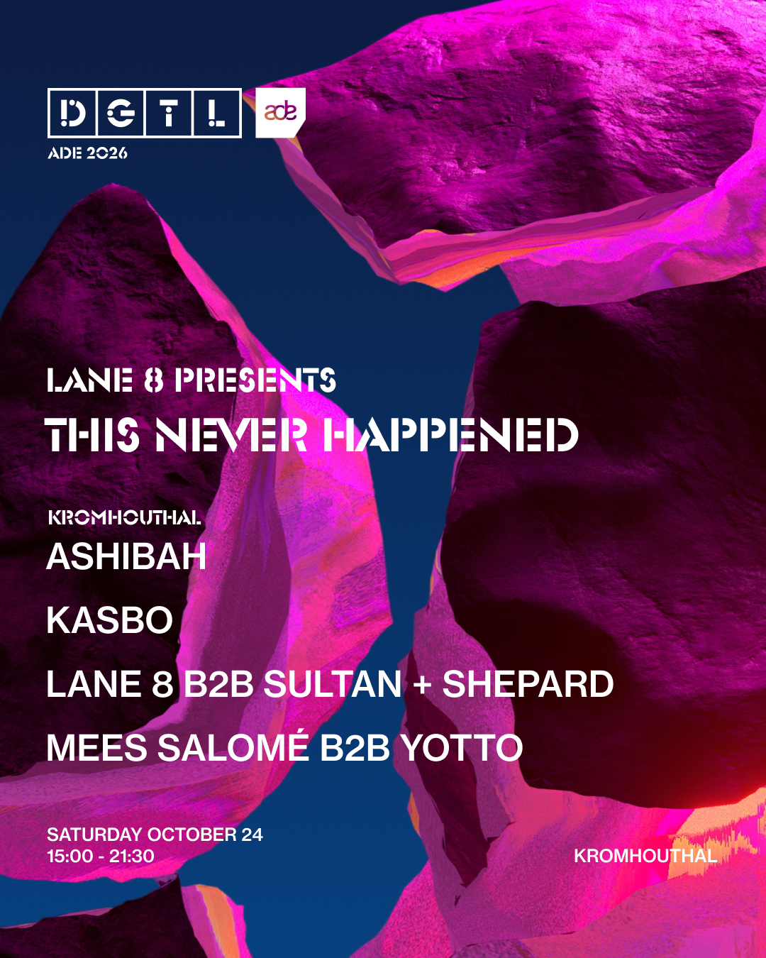 DGTL ADE Lane 8 presents This Never Happened