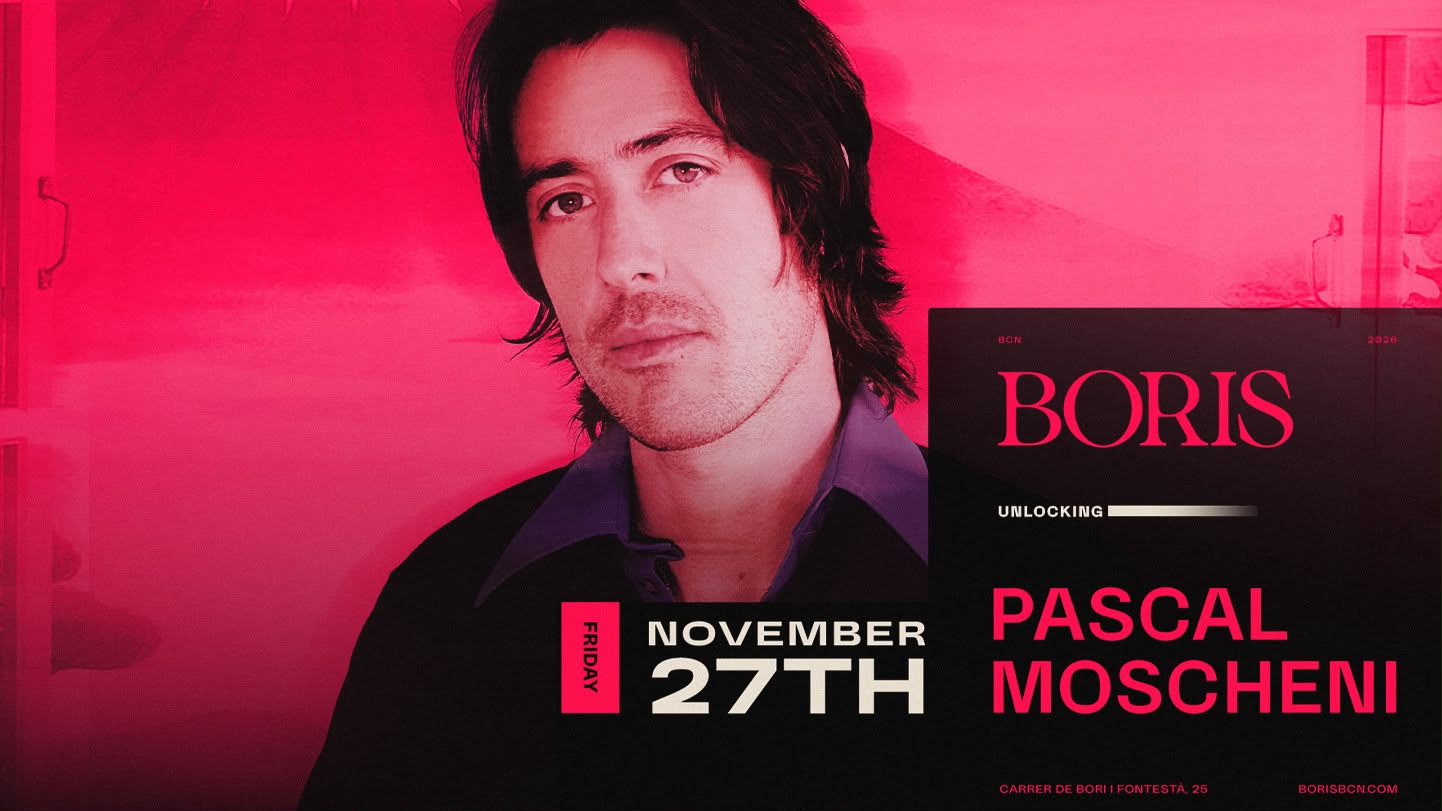 Boris pres. Pascal Moscheni