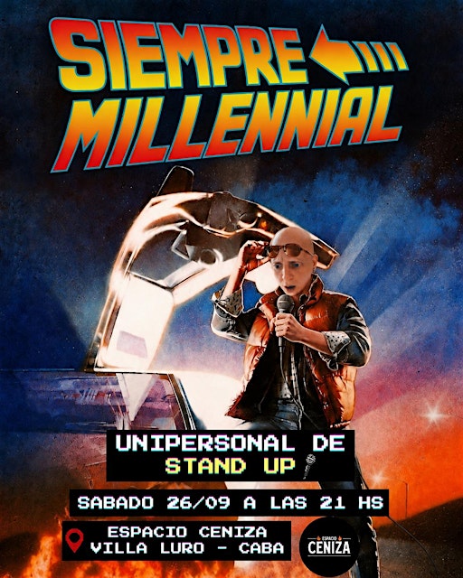 Siempre Millennial - Dario Spósito Show - Septiiembre en CABA
