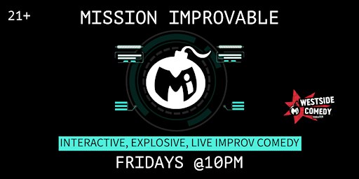 Mission: IMPROVable (Improv Comedy)