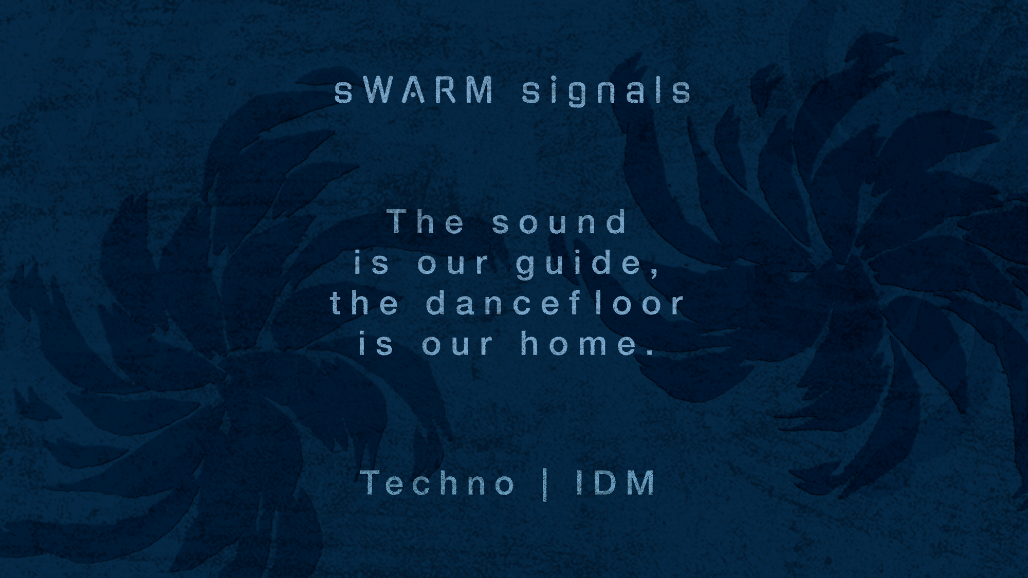 sWARM signals 11: Techno, IDM - Community fundraiser