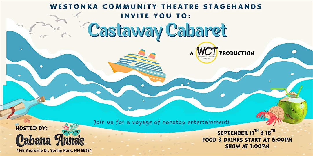Castaway Cabaret! A WCT Production - Night 1 of 2
