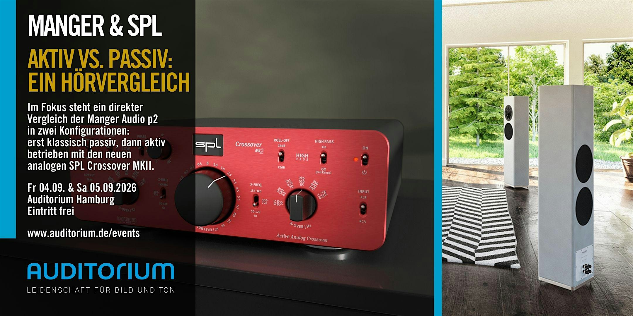 Passiv vs. Aktiv – Ein Hörvergleich mit Manger Audio & SPL